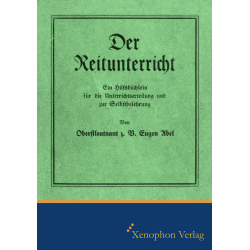 Der Reitunterricht - Faksimile Ausgabe - Eugen Abel