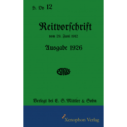 Faksimile H. Dv. 12 - Reitvorschrift Ausgabe 1926 Frontcover
